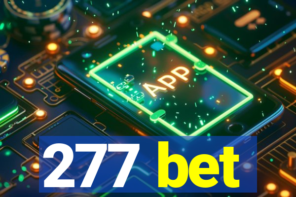 277 bet